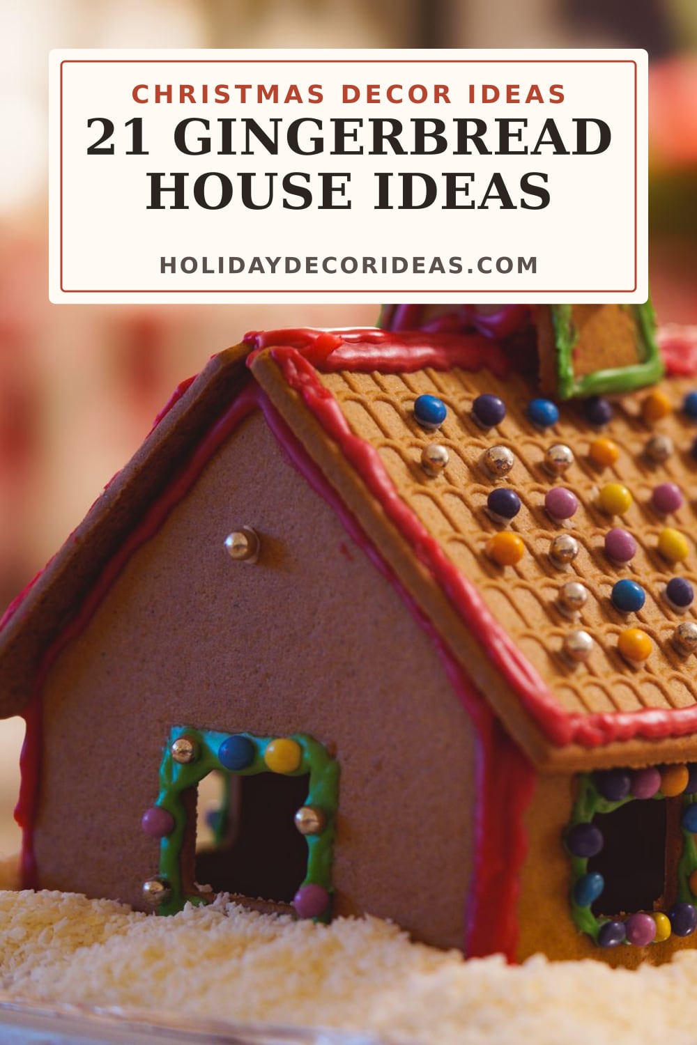 21 Gingerbread House Ideas: Pinterest pin 1