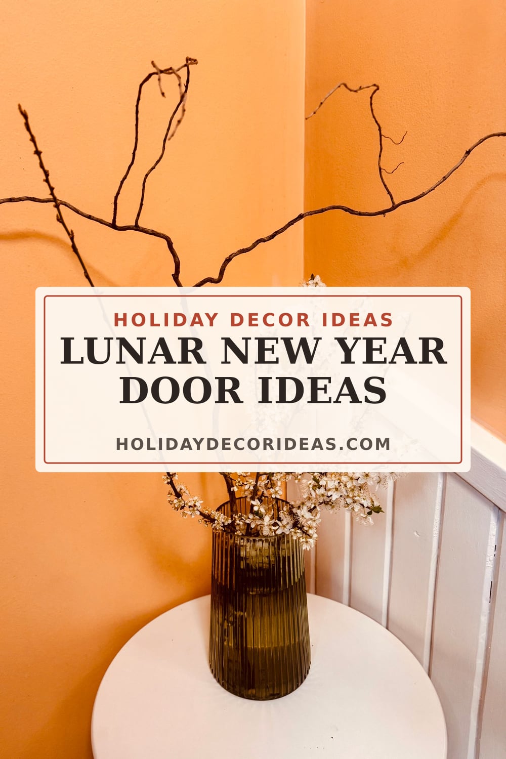 20 Lunar New Year Decor Ideas: Pinterest pin 3