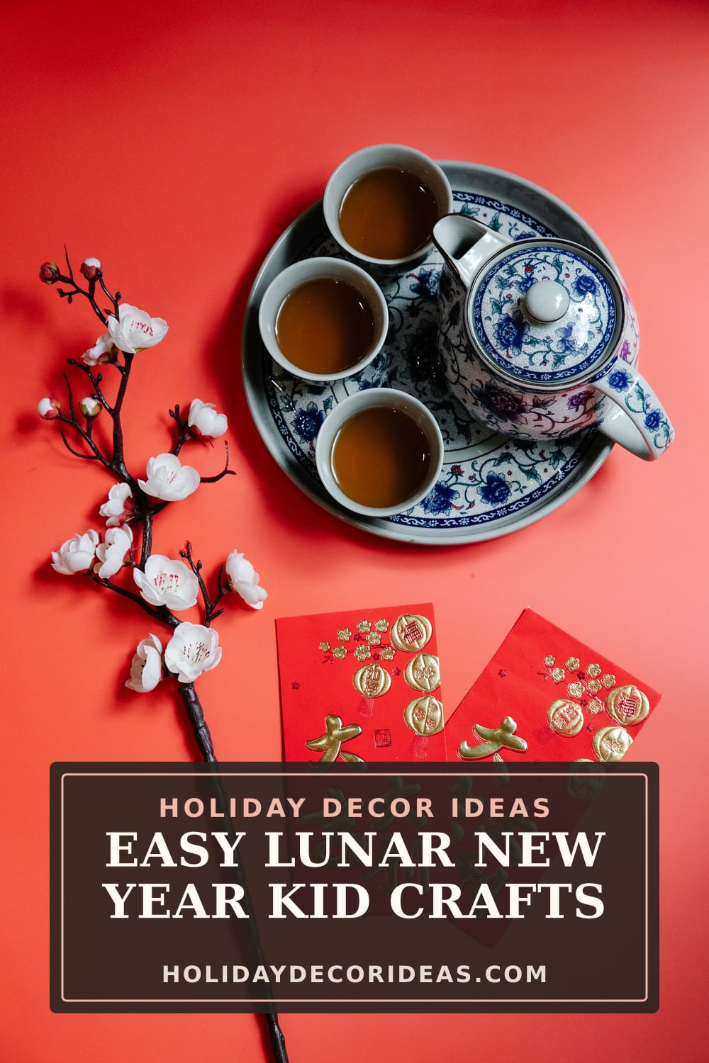 20 Lunar New Year Decor Ideas: Pinterest pin 4