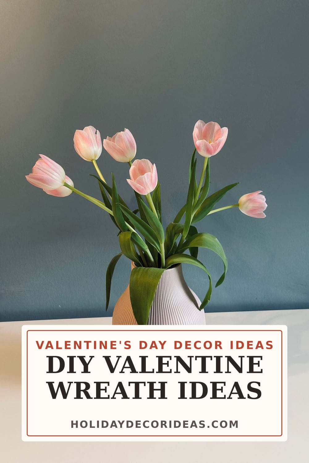 21 Valentine's Day Decor Ideas: Pinterest pin 2
